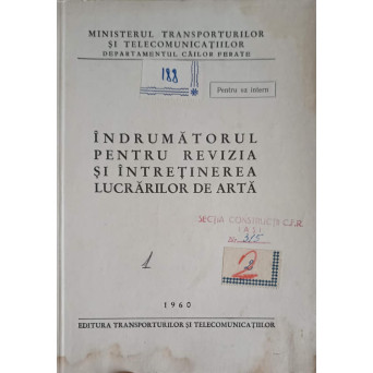 INDRUMATORUL PENTRU REVIZIA SI INTRETINEREA LUCRARILOR DE ARTA