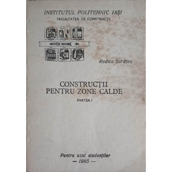CONSTRUCTII PENTRU ZONE CALDE. PARTEA 1 