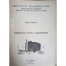CONSTRUCTII PENTRU TRANSPORTURI