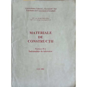 MATERIALE DE CONSTRUCTII PARTEA 2: INDRUMATOR DE LABORATOR