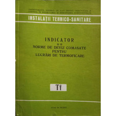 INDICATOR DE NORME DE DEVIZ COMASATE PENTRU LUCRARI DE TERMOFICARE (TF)