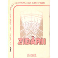 NORMATIVE PRIVIND PROIECTAREA SI EXECUTAREA LUCRARILOR DE ZIDARII