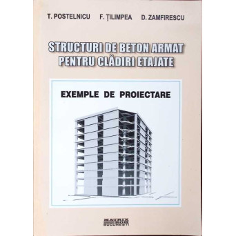 STRUCTURI DE BETON ARMAT PENTRU CLADIRI ETAJATE