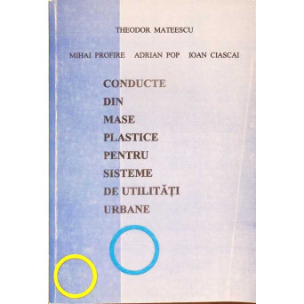 CONDUCTE DIN MASE PLASTICE PENTRU SISTEME DE UTILITATI URBANE