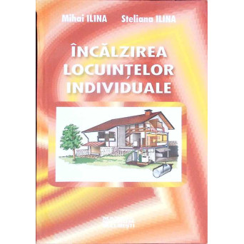 INCALZIREA LOCUINTELOR INDIVIDUALE