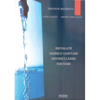 INSTALATII TEHNICO-SANITARE PENTRU CLADIRI TERTIARE