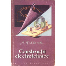 CONSTRUCTII ELECTROTEHNICE CONSTRUCTII ELECTROTEHNICE
