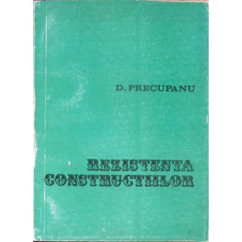 REZISTENTA CONSTRUCTIILOR VOL.1