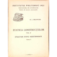 STATICA CONSTRUCTIILOR VOL.2 STRUCTURI STATIC NEDETERMINATE PARTEA 1