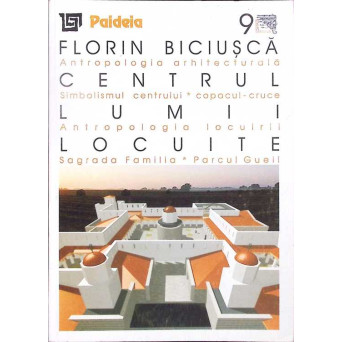CENTRUL LUMII LOCUITE