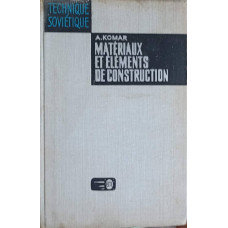 MATERIAUX ET ELEMENTS DE CONSTRUCTION