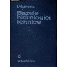 BAZELE HIDROLOGIEI TEHNICE