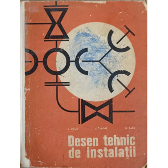 DESEN TEHNIC DE INSTALATII