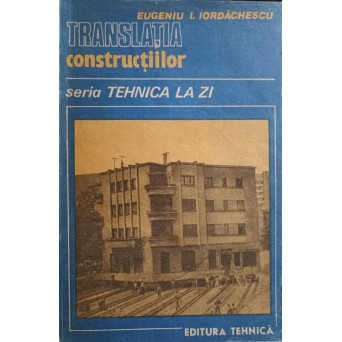 TRANSLATIA CONSTRUCTIILOR