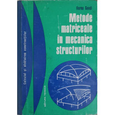 METODE MATRICIALE IN MECANICA STRUCTURILOR