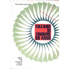 CAZANE SI TURBINE CU ABUR, MANUAL PENTRU ANII IV SI V