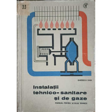 INSTALATII TEHNICO-SANITARE SI DE GAZE