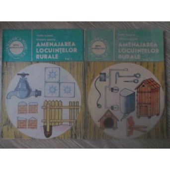 AMENAJAREA LOCUINTELOR RURALE VOL.1-2