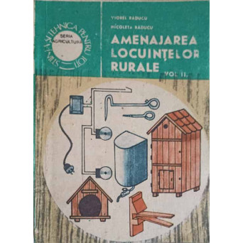AMENAJAREA LOCUINTELOR RURALE VOL.2