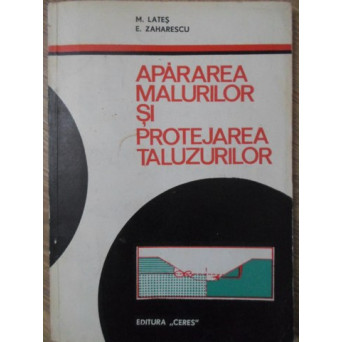APARAREA MALURILOR SI PROTEJAREA TALUZURILOR