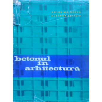 BETONUL IN ARHITECTURA