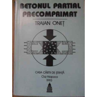 BETONUL PARTIAL PRECOMPRIMAT