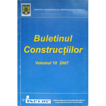 BULETINUL CONSTRUCTIILOR VOL.10/2007 INDICATIV NP082-04