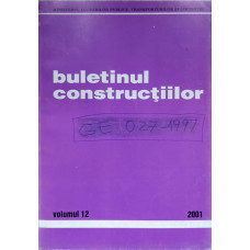 BULETINUL CONSTRUCTIILOR VOL.12/2001 PRESCRIPTII TEHNICE INDICATIV GE 027-97, GP 053-2000, SC-004/2000