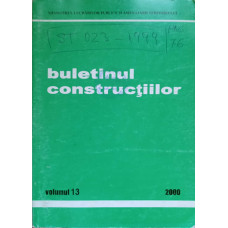 BULETINUL CONSTRUCTIILOR VOL.13/2000 PRESCRIPTII TEHNICE INDICATIV ST 023-99