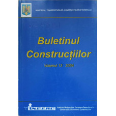 BULETINUL CONSTRUCTIILOR VOL.13/2004 INDICATIV GP 081-03, NP 090-03, NP 087-03