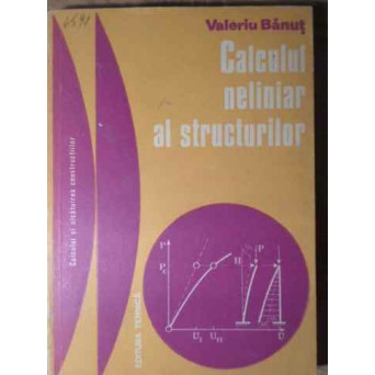 CALCULUL NELINIAR AL SRUCTURILOR