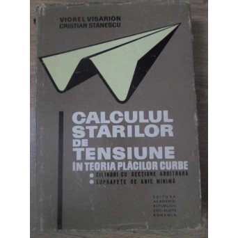 CALCULUL STARILOR DE TENSIUNE IN TEORIA PLACILOR CURBE