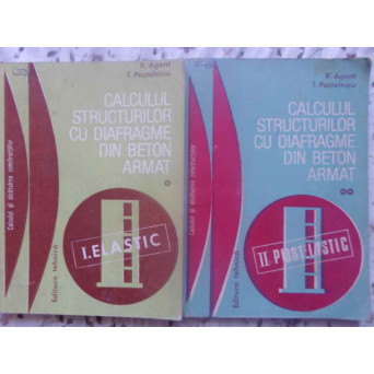 CALCULUL STRUCTURILOR CU DIAFRAGME DIN BETON ARMAT VOL.1-2