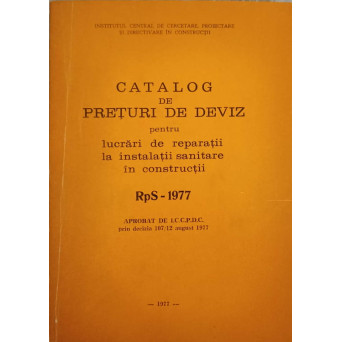 CATALOG DE PRETURI DE DEVIZ PENTRU LUCRARI DE REPARATII LA INSTALATII SANITARE IN CONSTRUCTII