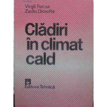 CLADIRI IN CLIMAT CALD