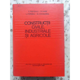 CONSTRUCTII CIVILE, INDUSTRIALE SI AGRICOLE