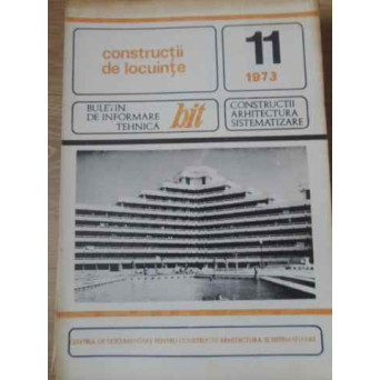 CONSTRUCTII DE LOCUINTE 11/1973