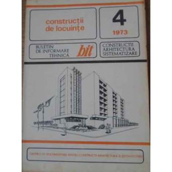 CONSTRUCTII DE LOCUINTE 4/1973
