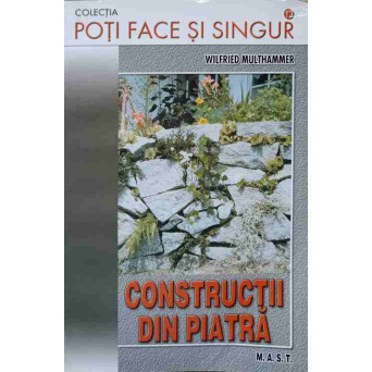 CONSTRUCTII DIN PIATRA