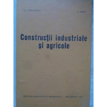 CONSTRUCTII INDUSTRIALE SI AGRICOLE