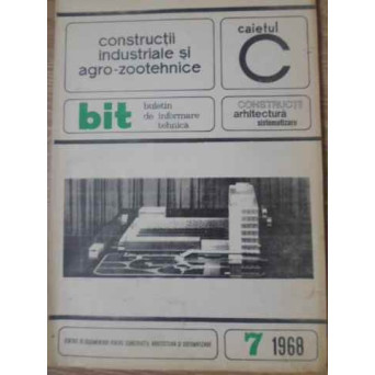 CONSTRUCTII INDUSTRIALE SI AGRO-ZOOTEHNICE 7/1968