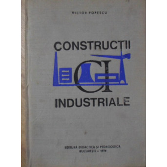 CONSTRUCTII INDUSTRIALE