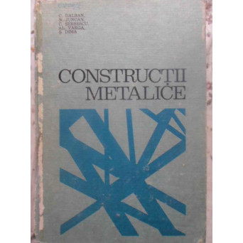 CONSTRUCTII METALICE