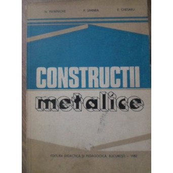 CONSTRUCTII METALICE