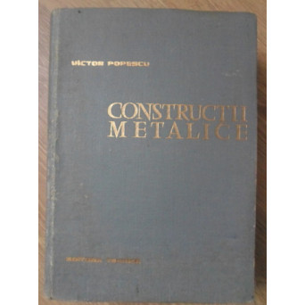 CONSTRUCTII METALICE