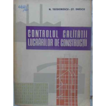 CONTROLUL CALITATII LUCRARILOR DE CONSTRUCTII