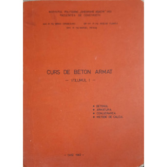 CURS DE BETON ARMAT VOL.1