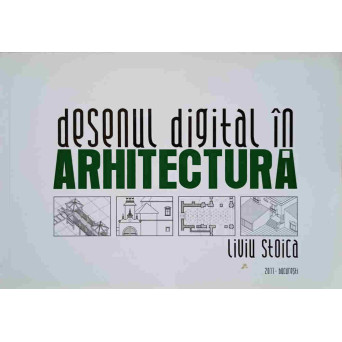 DESENUL DIGITAL IN ARHITECTURA