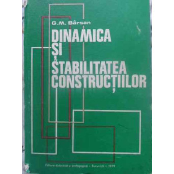 DINAMICA SI STABILITATEA CONSTRUCTIILOR