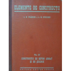 ELEMENTE DE CONSTRUCTII VOL.III (3) CONSTRUCTII DE BETON ARMAT SI DE ZIDARIE